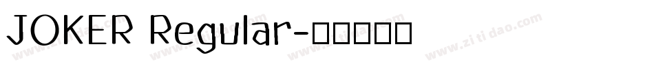 JOKER Regular字体转换